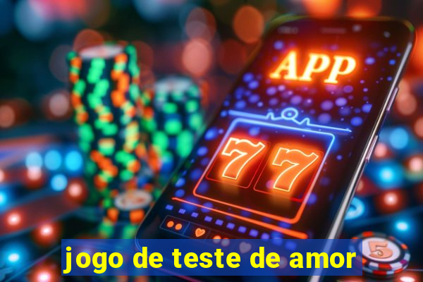 jogo de teste de amor